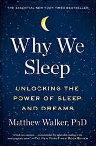 Book cover of Why We Sleep book by Matthew Walker, PhD, featuring a crescent moon and stars on a dark blue background with yellow and white text. Unlock the secrets behind Why We Sleep through this visually striking design.