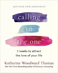Calling in The One Book cover of Calling in The One Revised and Expanded, featuring the subtitle 7 weeks to attract the love of your life, with purple and pink watercolor brush strokes in the design.